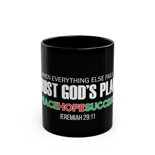 Trust God's Plan Black Mug (11oz, 15oz)