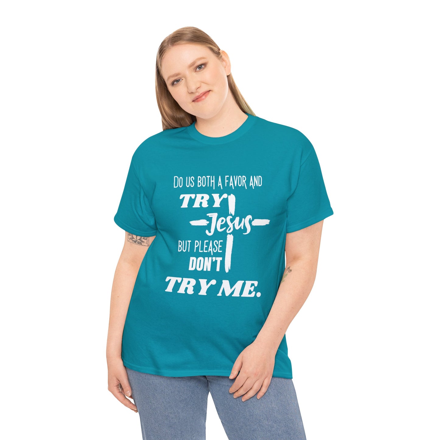 Try Jesus Unisex Heavy Cotton Tee