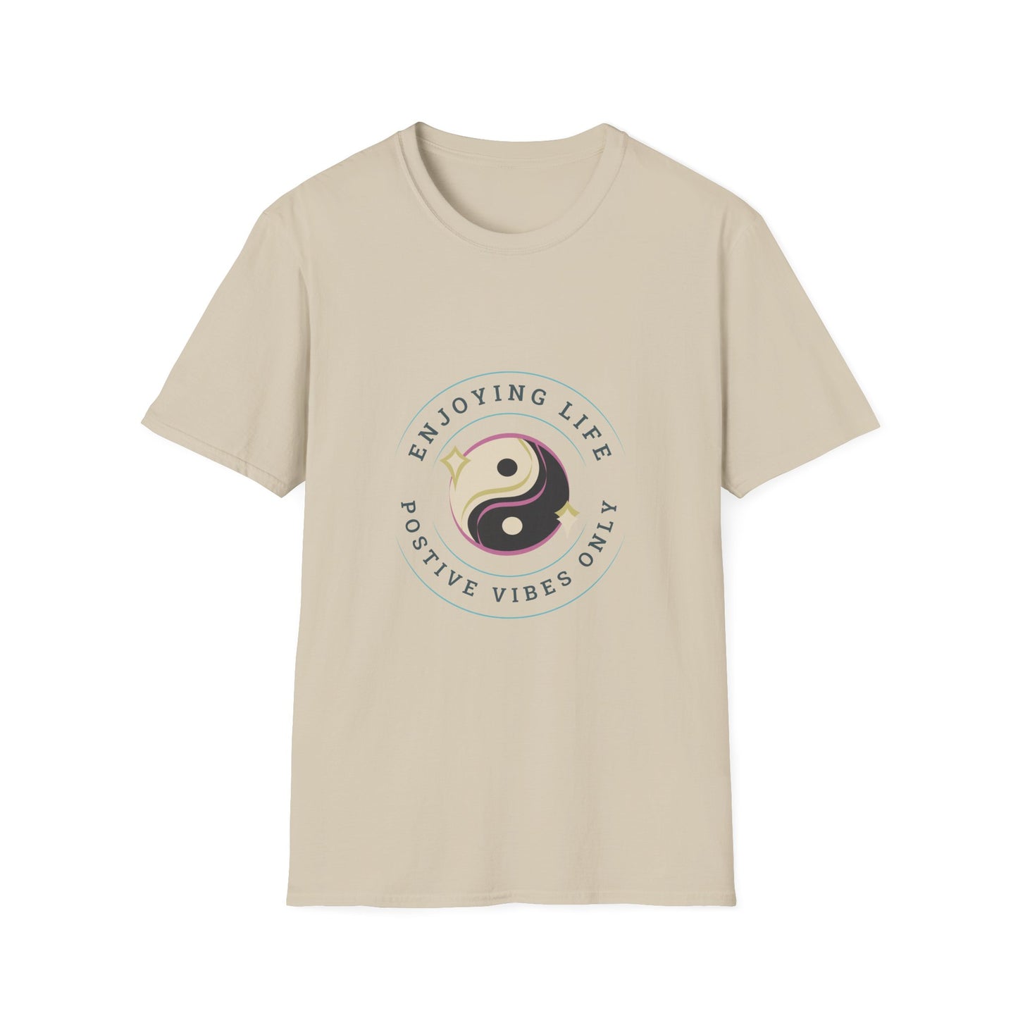 Positive Vibes Unisex Softstyle T-Shirt - Enjoying Life & Stay Positive Design