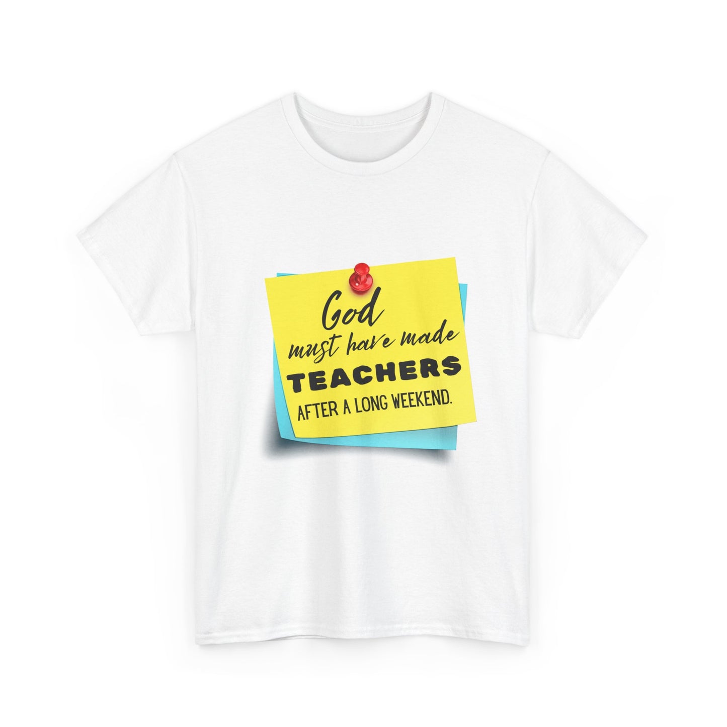 Teacher Series - God Made Teachers Unisex Heavy Cotton Tee