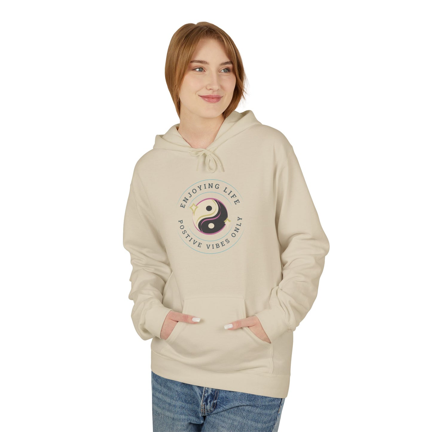 Positive Vibes Unisex Fleece Hoodie - Enjoy Life & Stay Positive