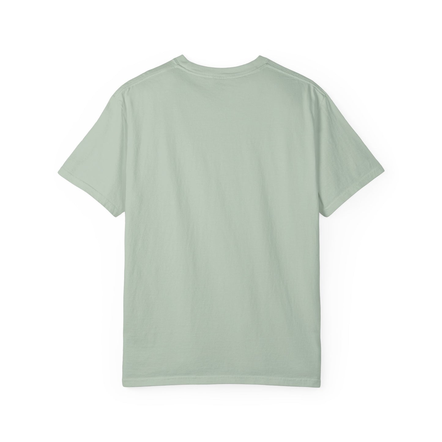 Fear Not Unisex Garment-Dyed T-Shirt - Inspirational Quote Tee for Everyday Wear
