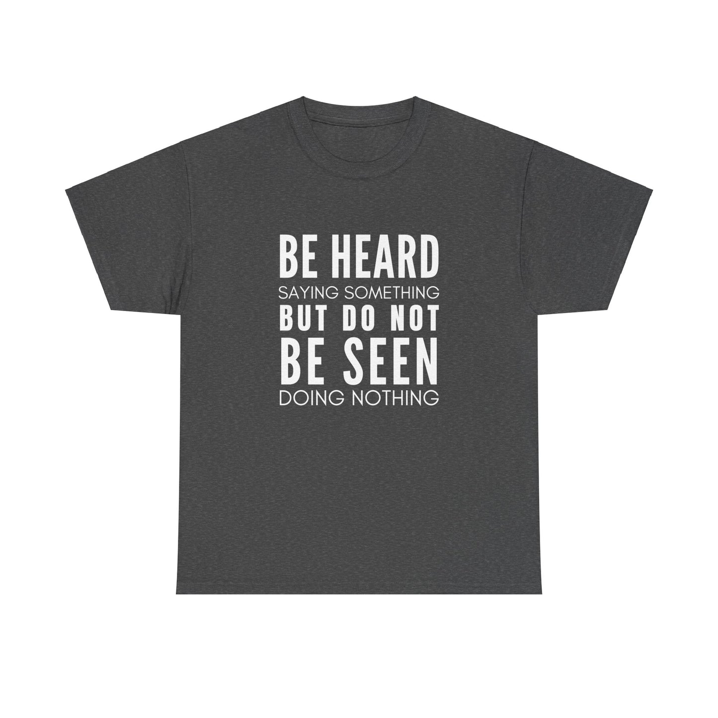 Heard Not Seen Unisex Heavy Cotton Tee