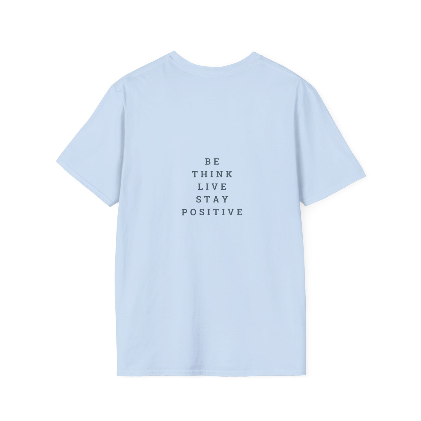 Positive Vibes Unisex Softstyle T-Shirt - Enjoying Life & Stay Positive Design