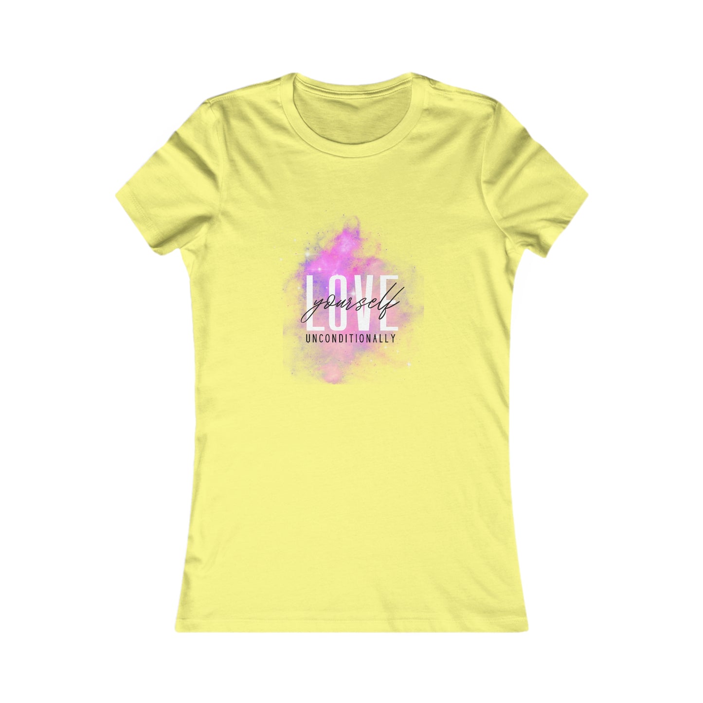 Love Yourself Women's Favorite Tee