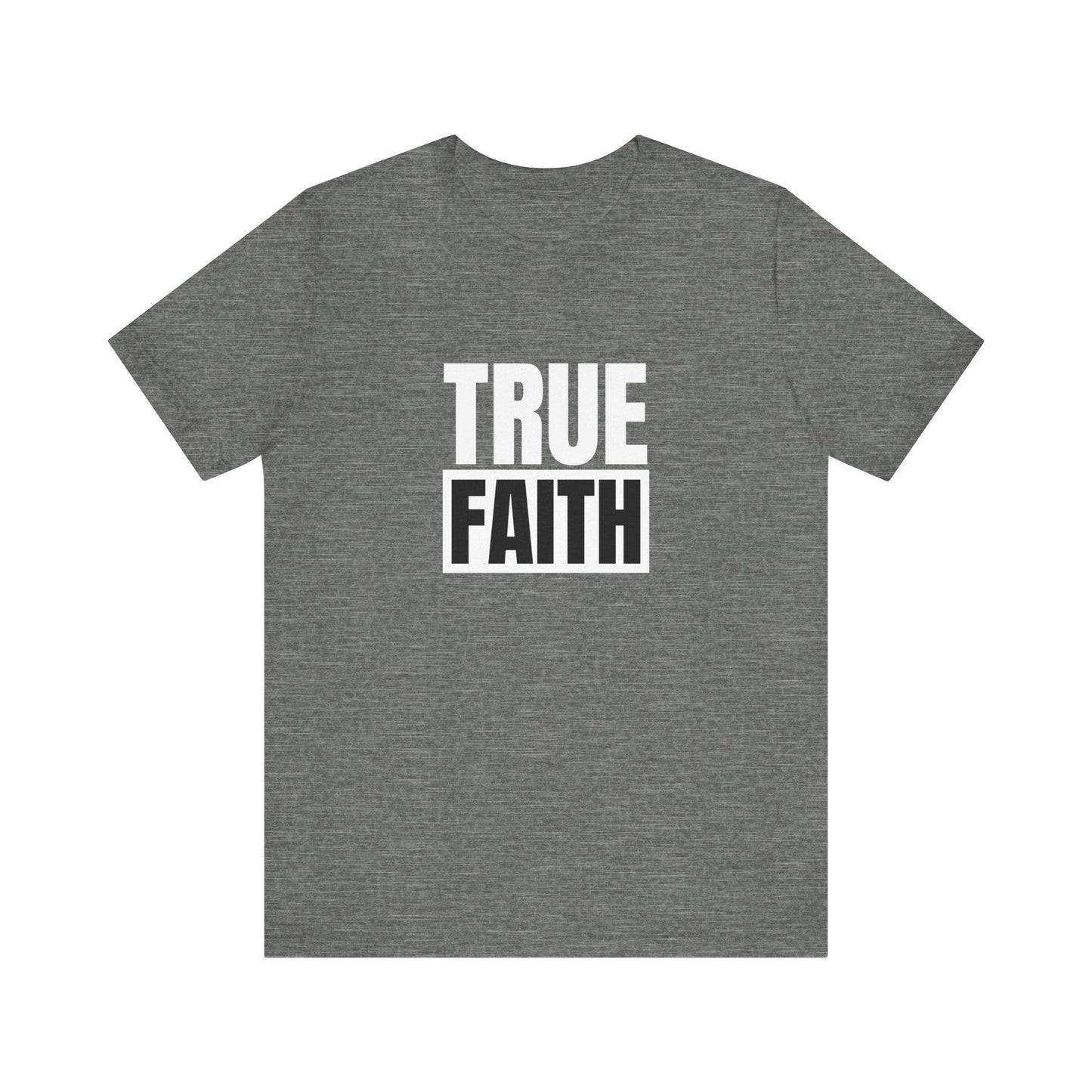 Faith Unisex Jersey Short Sleeve Tee - Inspirational T-Shirt for Everyday Wear