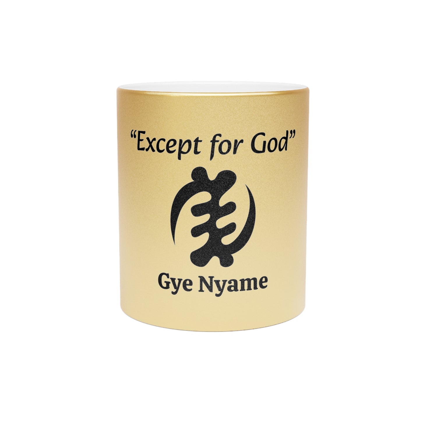 Gye Nyame Metallic Mug (Silver\Gold)