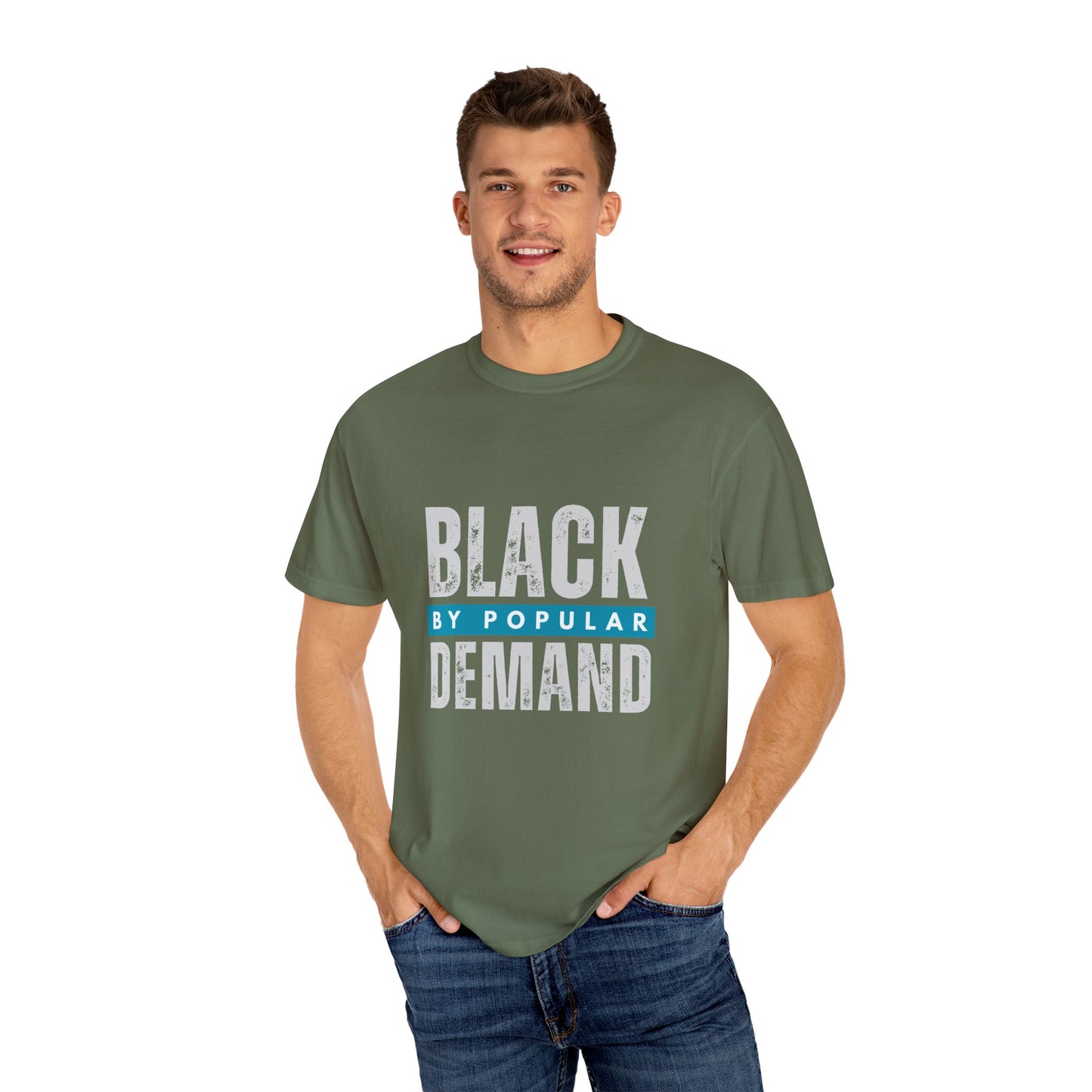 Black By Popular Demand Unisex Garment-Dyed T-shirt