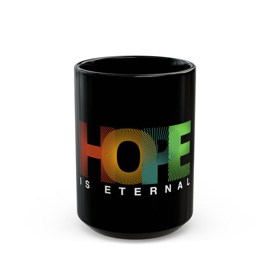 Hope Black Mug (11oz, 15oz)