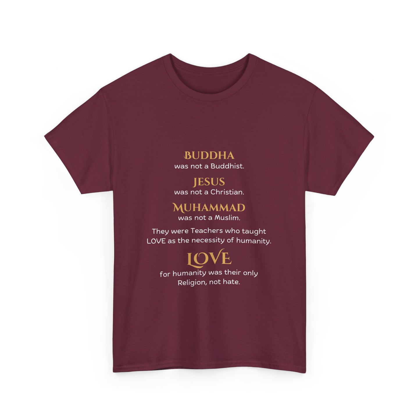 Love is Our Religion Unisex Heavy Cotton Tee