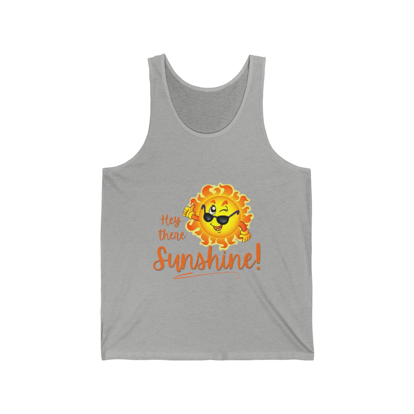 Hey Sunshine Unisex Jersey Tank