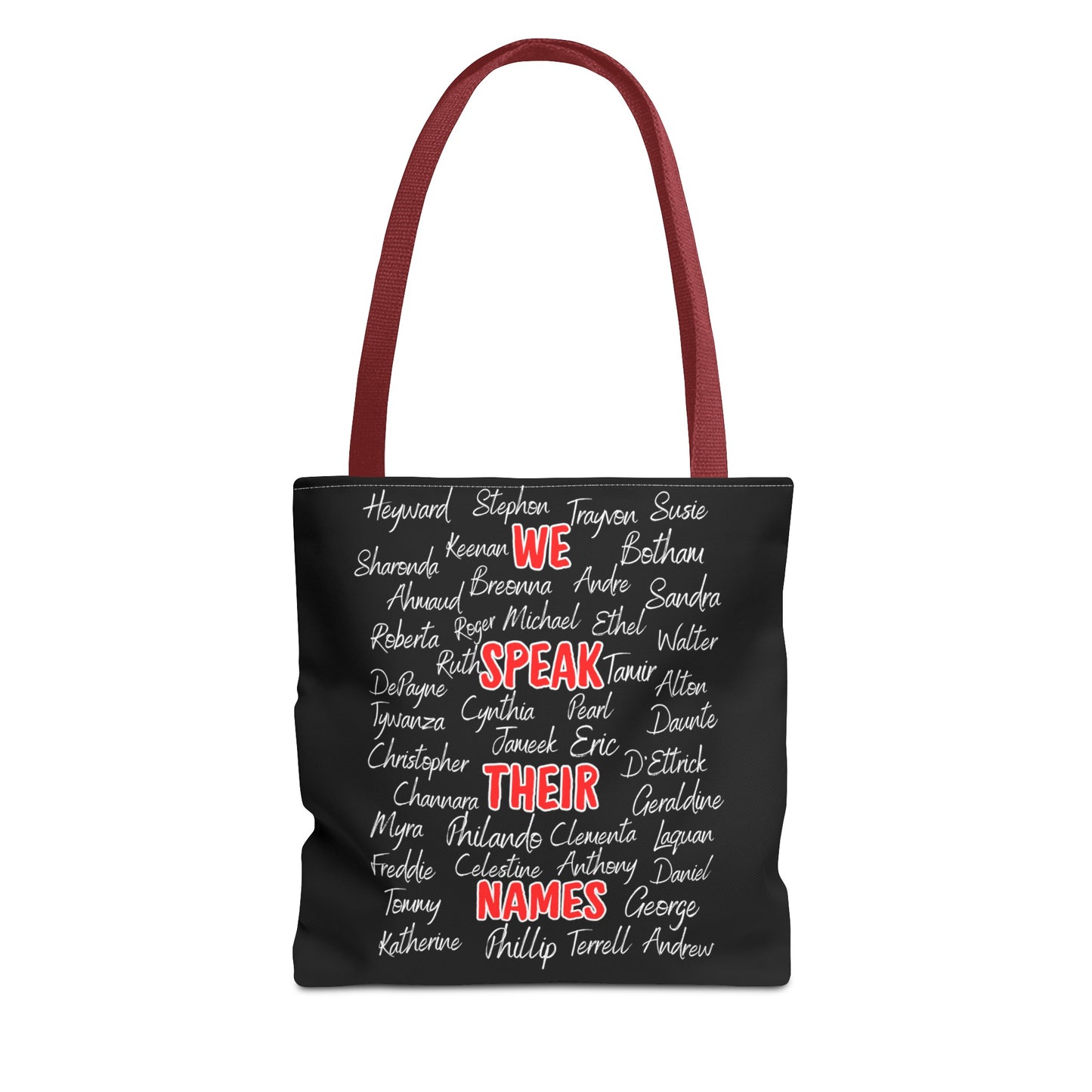 We Speak Their Names Tote Bag (AOP)