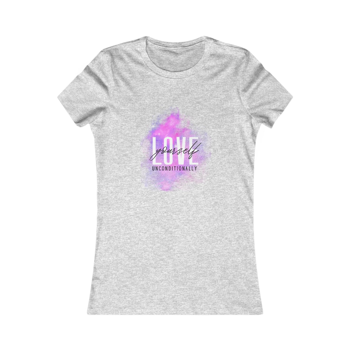 Love Yourself Women's Favorite Tee