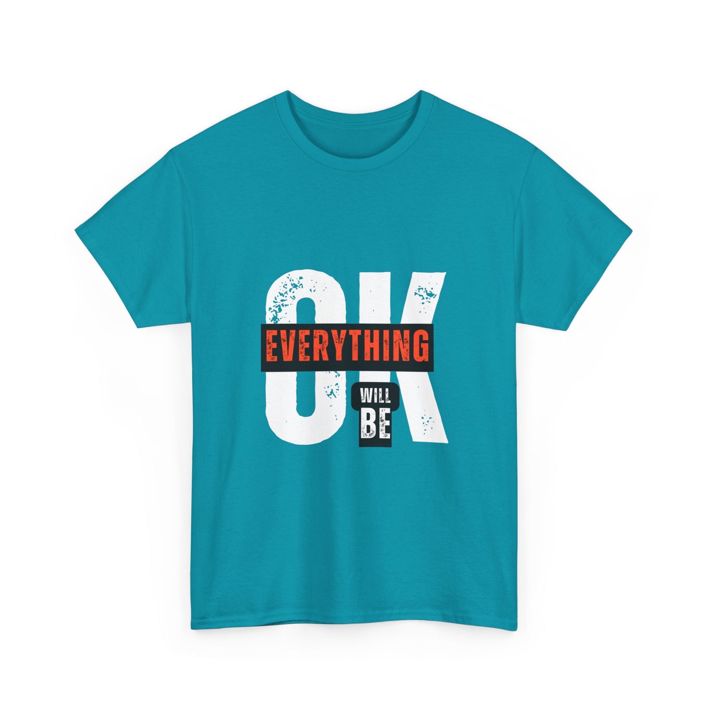 Everything Will Be OK Unisex Heavy Cotton Tee