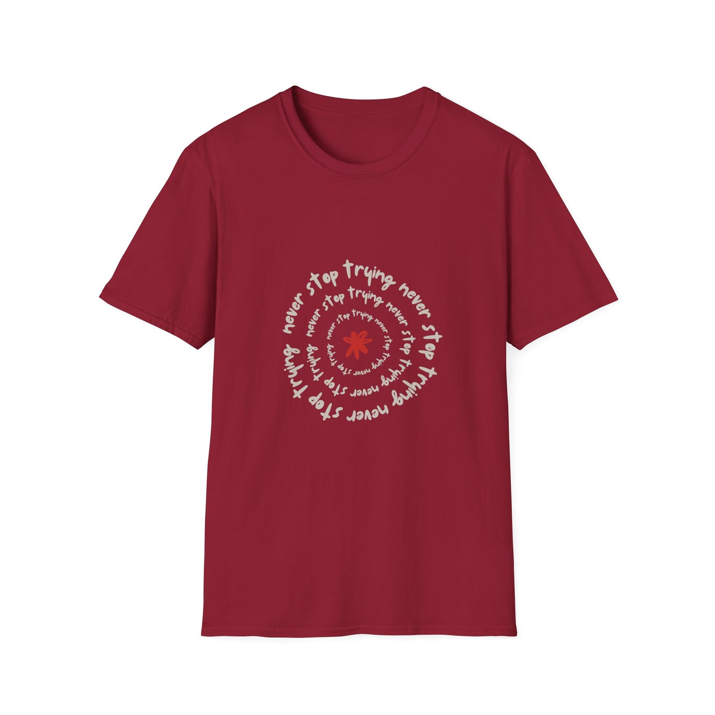 Inspirational Unisex Softstyle T-Shirt - "Never Stop Trying" Motivational Tee