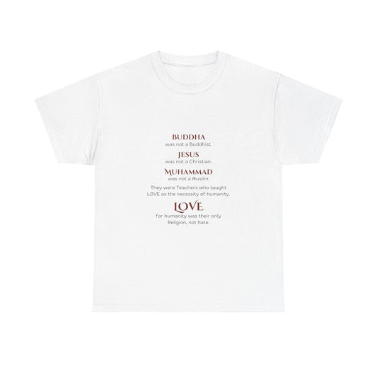 Love is Our Religion Unisex Heavy Cotton Tee