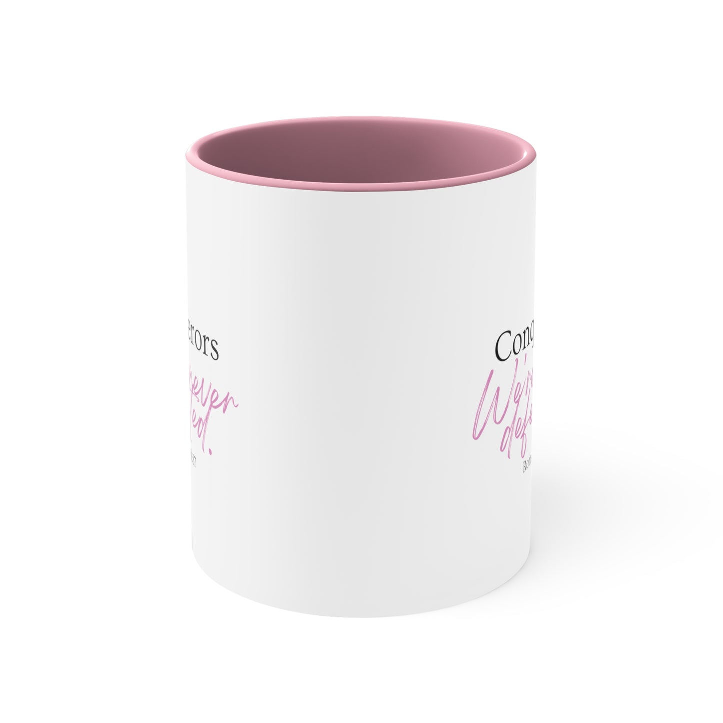 Conquerors Pink Accent Coffee Mug, 11oz