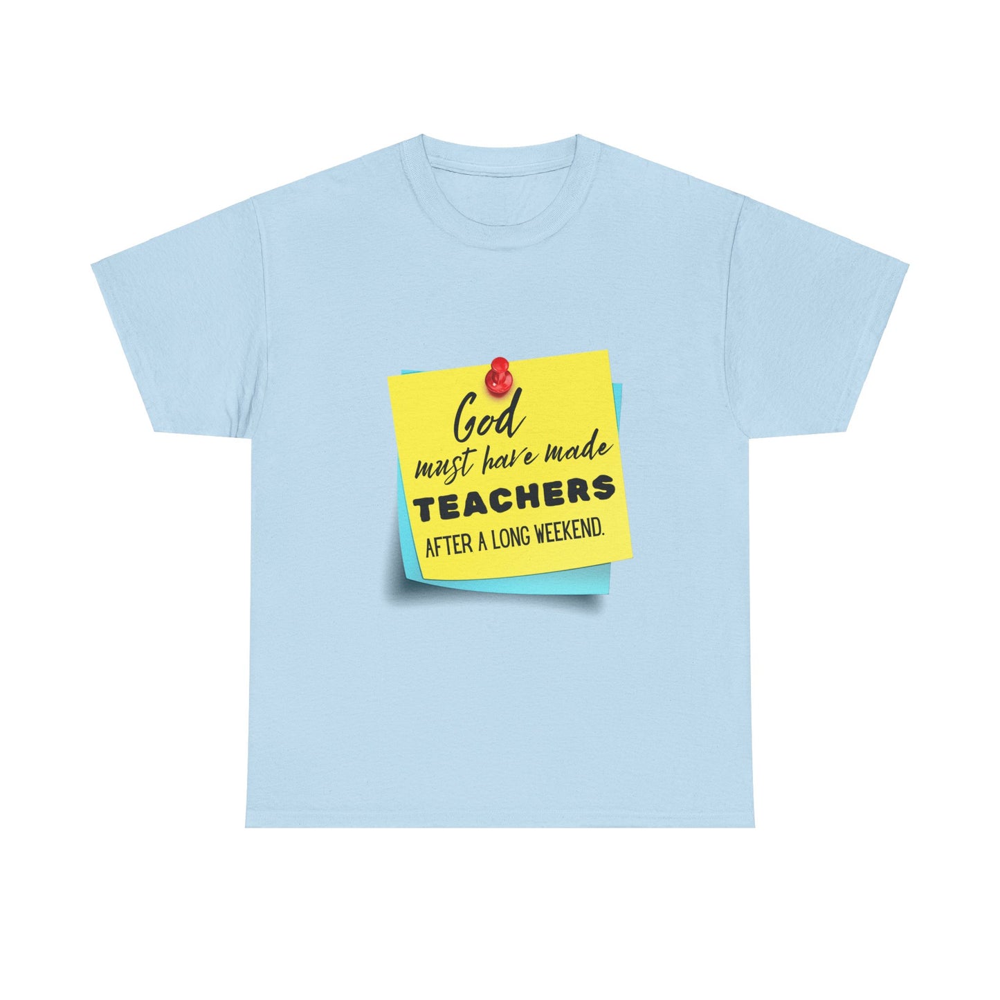 Teacher Series - God Made Teachers Unisex Heavy Cotton Tee