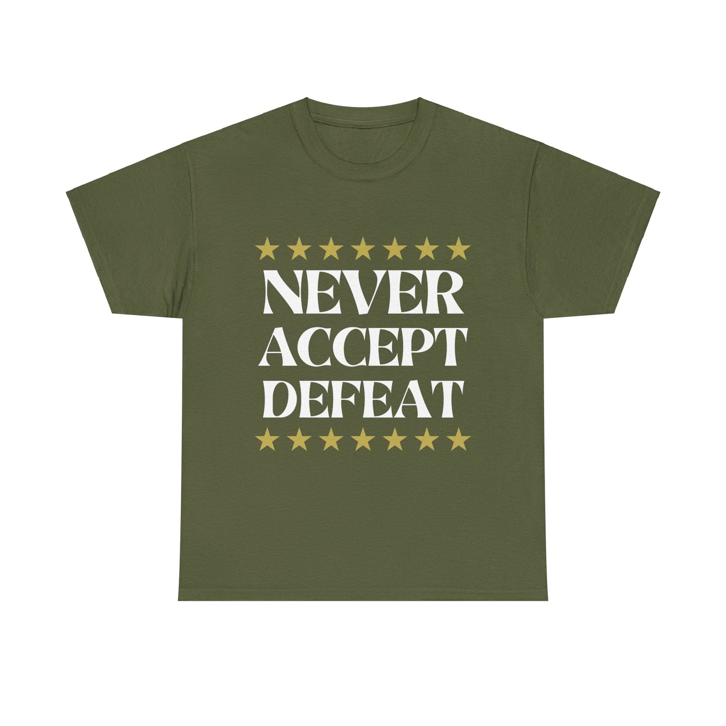 Never Accept Defeat Unisex Heavy Cotton Tee