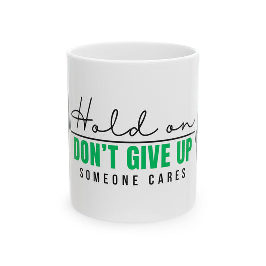 Someone Cares Ceramic Mug, 11oz