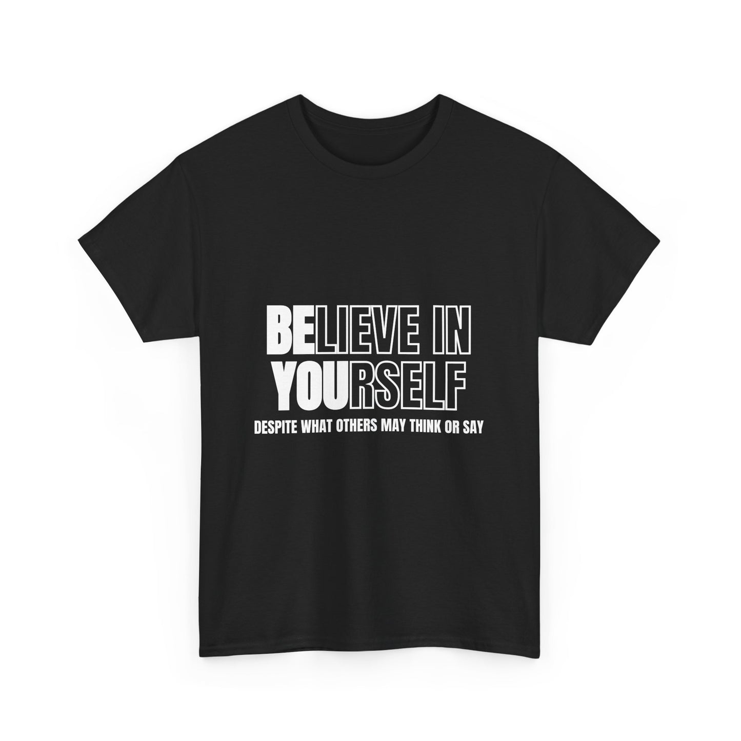 Inspirational Unisex Heavy Cotton Tee - Believe in Yourself