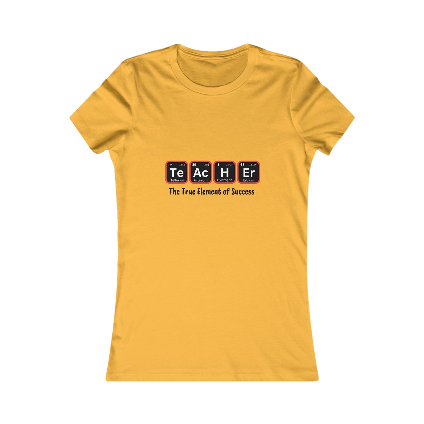 Teacher Series Women's Favorite Tee