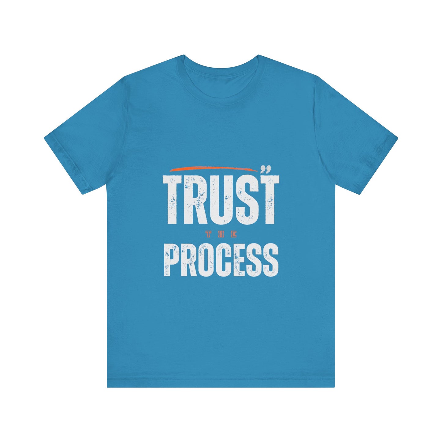 Trust the Process Unisex Jersey Short Sleeve Tee