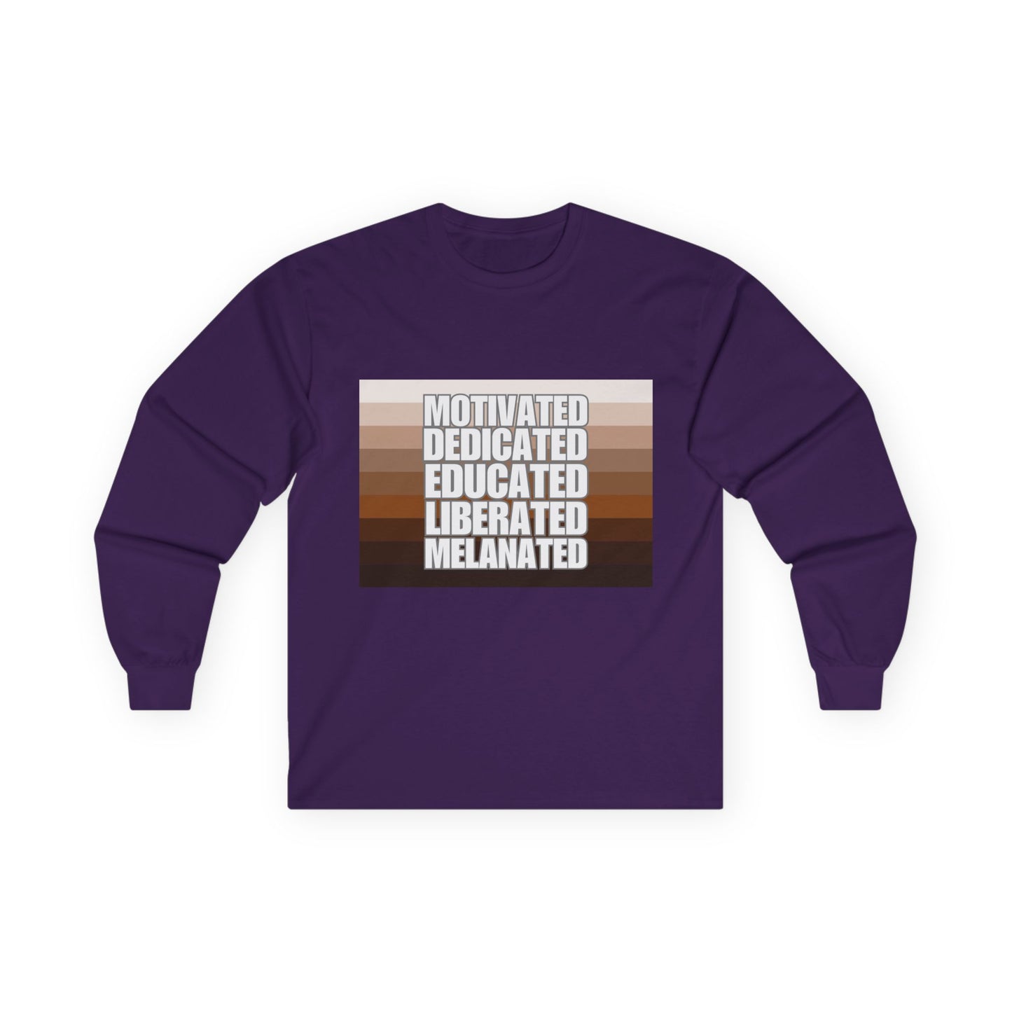 Melanated & Educated Long Sleeve Tee | Motivated, Educated, Liberated, Melanated