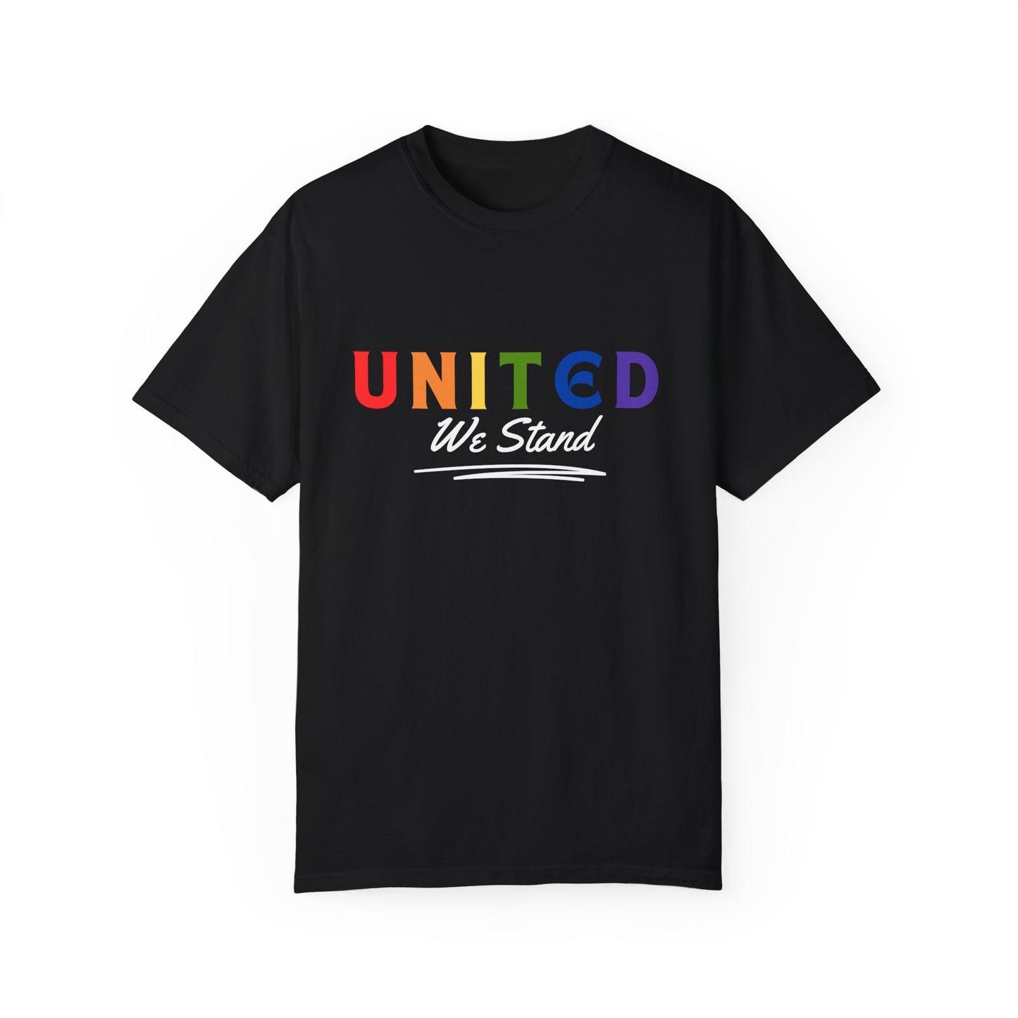 Pride United We Stand T-Shirt - Unisex Garment-Dyed Tee