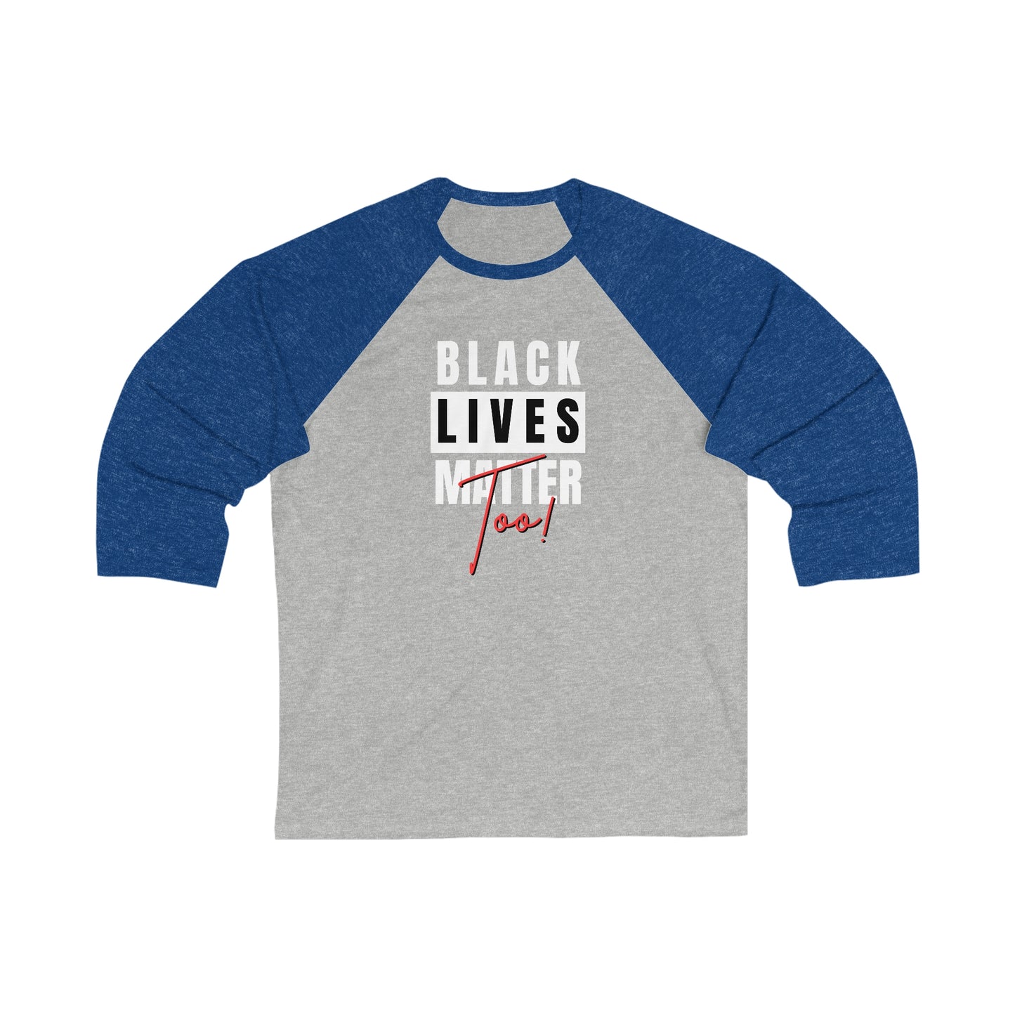 Black Lives Matter Unisex 3\4 Sleeve Baseball Tee