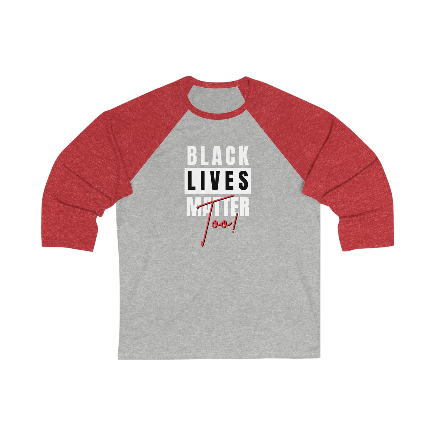 Black Lives Matter Unisex 3\4 Sleeve Baseball Tee