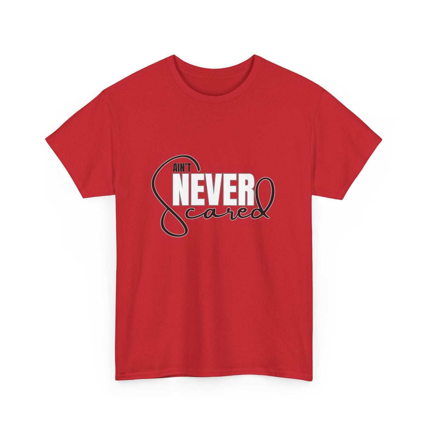 Never Scared Unisex Heavy Cotton Tee