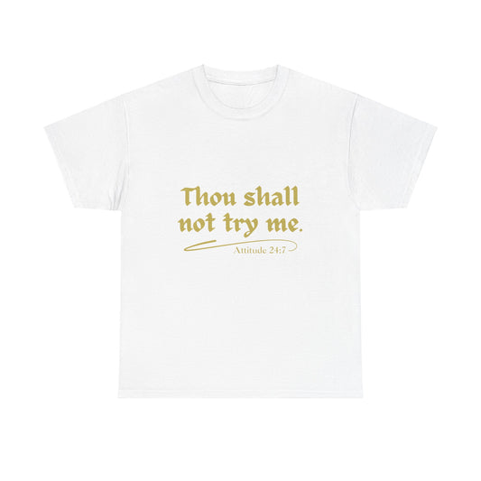 Thou Shall Not Unisex Heavy Cotton Tee