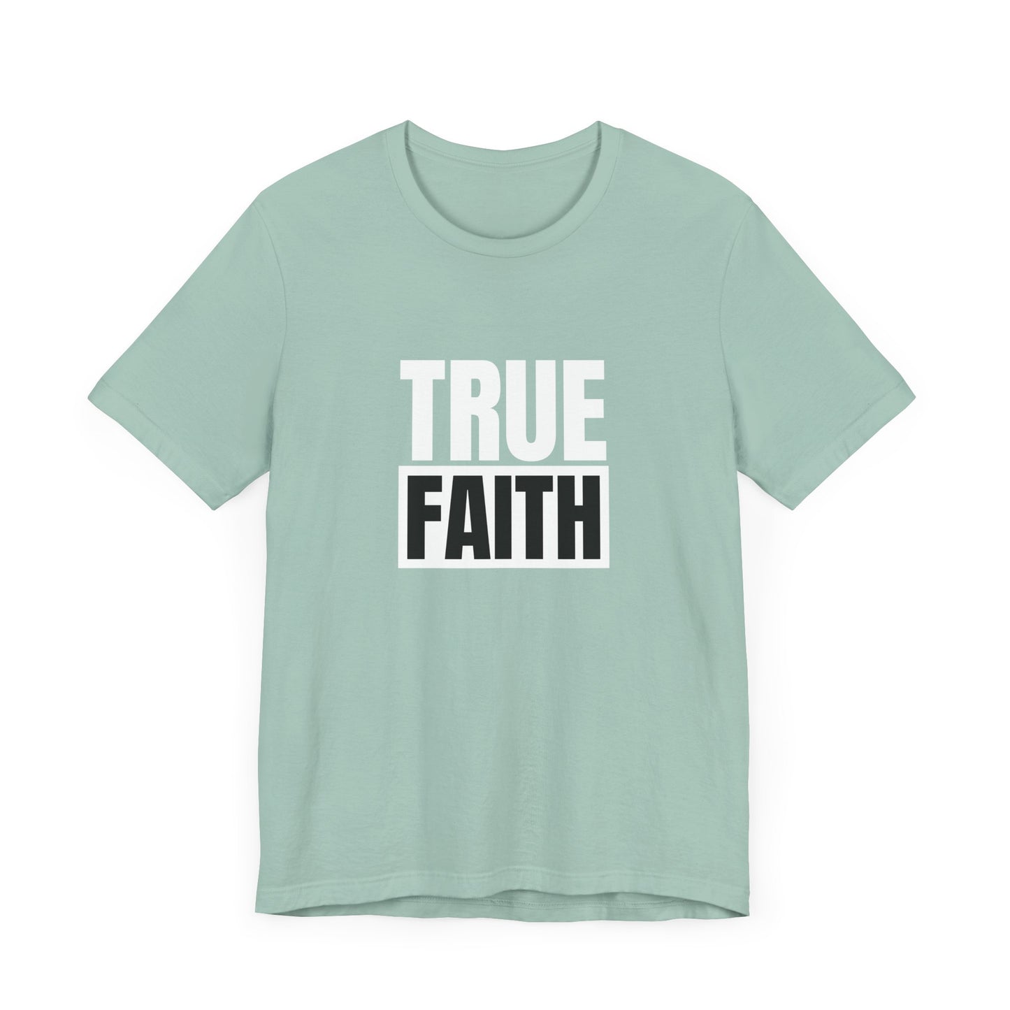 Faith Unisex Jersey Short Sleeve Tee - Inspirational T-Shirt for Everyday Wear