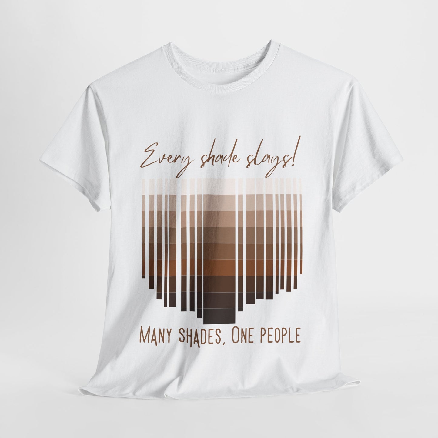 Every Shade Slays Unisex Heavy Cotton Tee