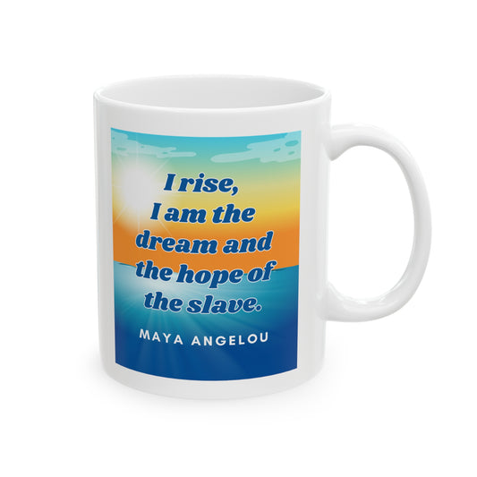 Empowerment Series - Maya Angelou Ceramic Mug, 11oz