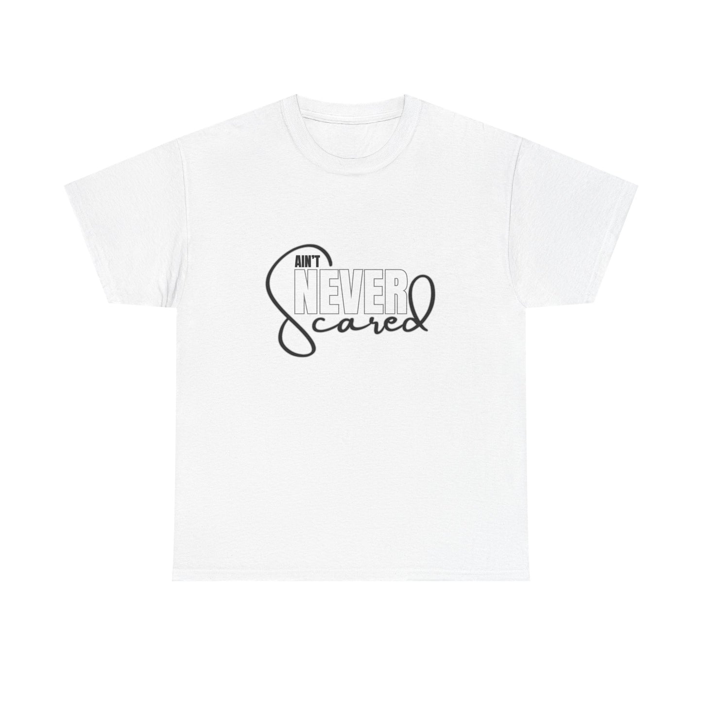 Never Scared Unisex Heavy Cotton Tee