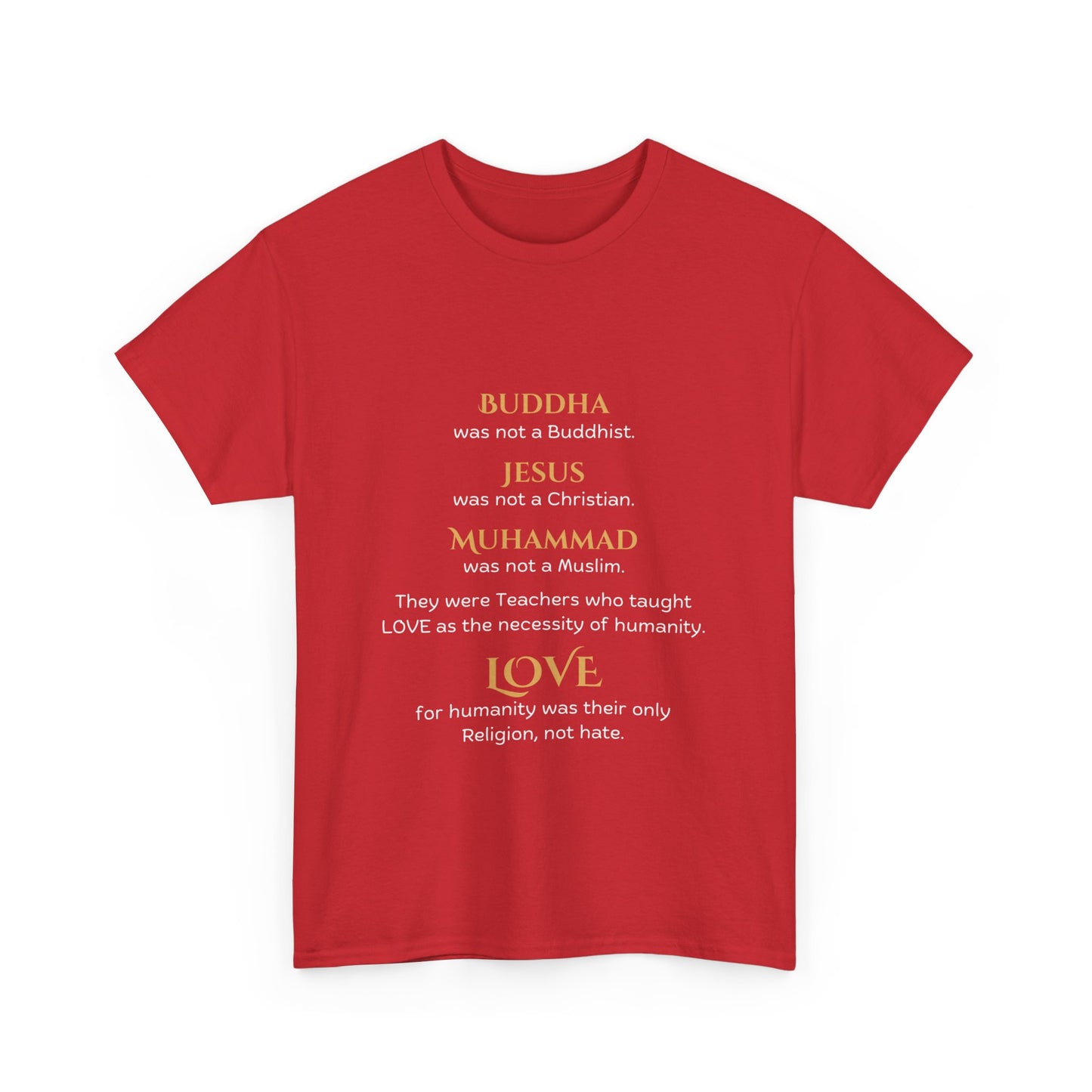 Love is Our Religion Unisex Heavy Cotton Tee