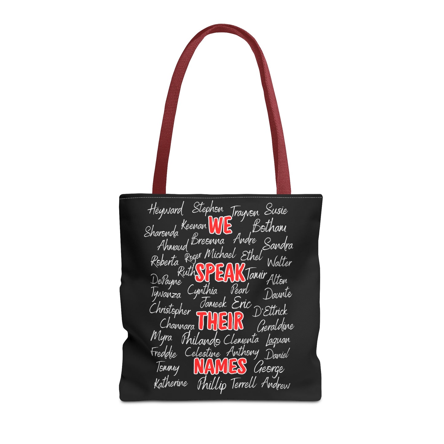 We Speak Their Names Tote Bag (AOP)