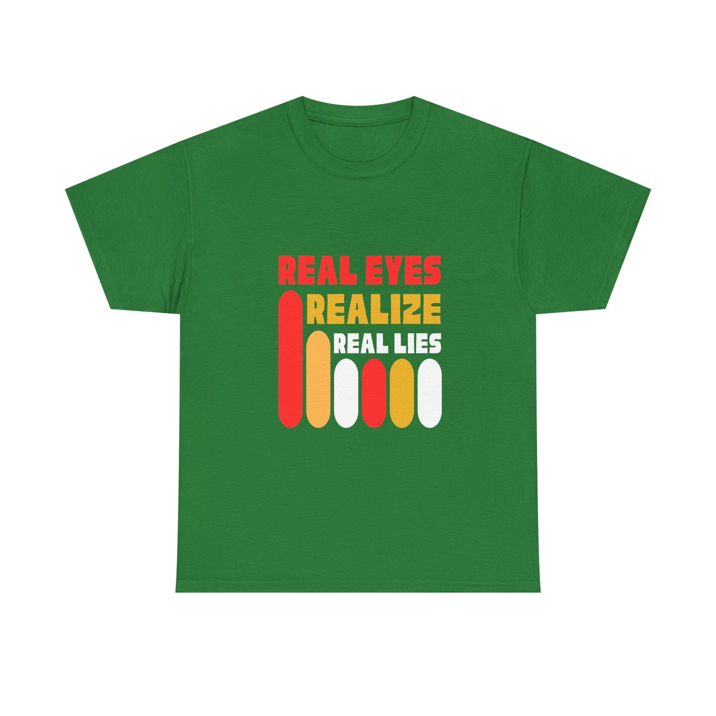Real Eyes Realize Unisex Heavy Cotton Tee - Bold Statement Shirt