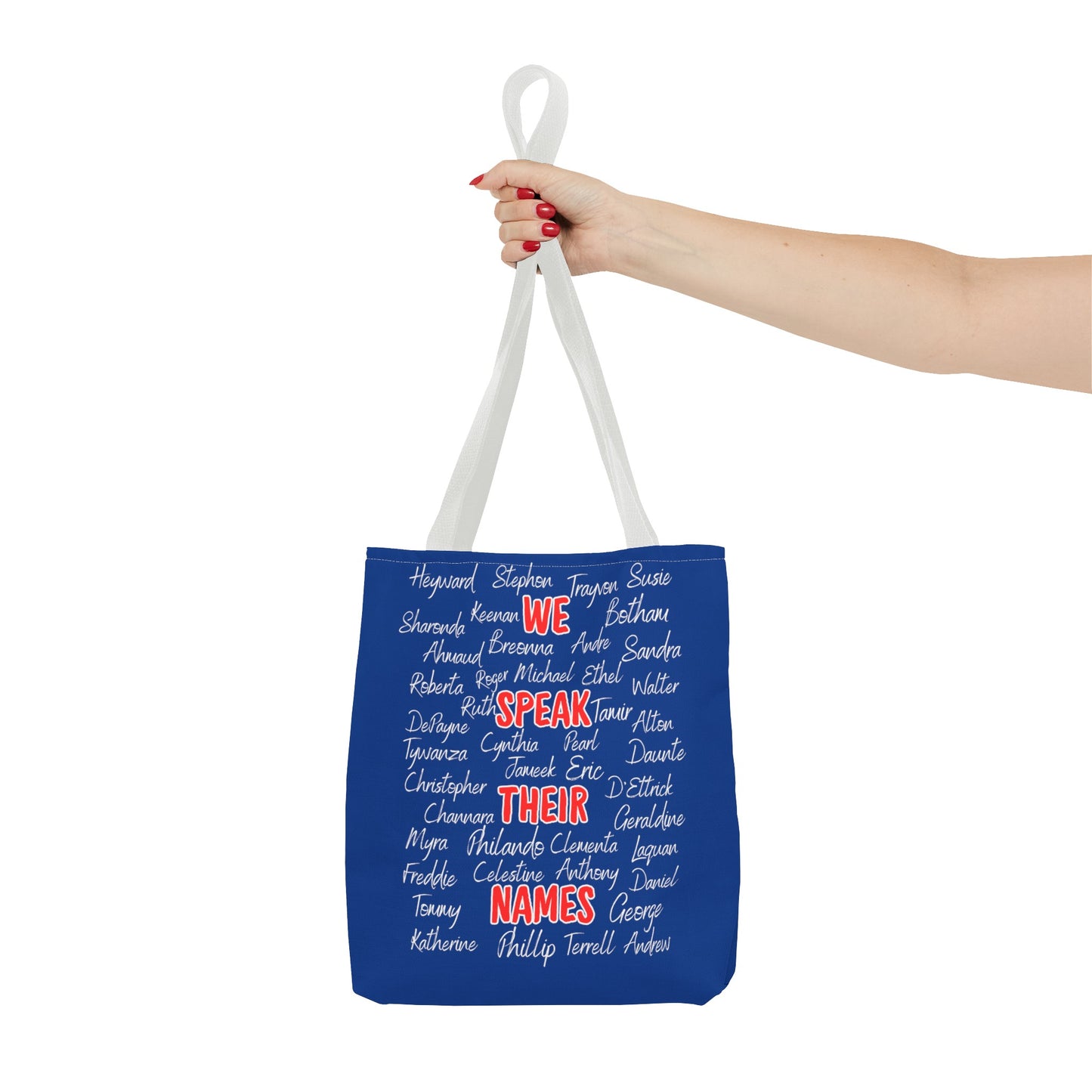 We Speak Their Names Tote Bag (AOP)