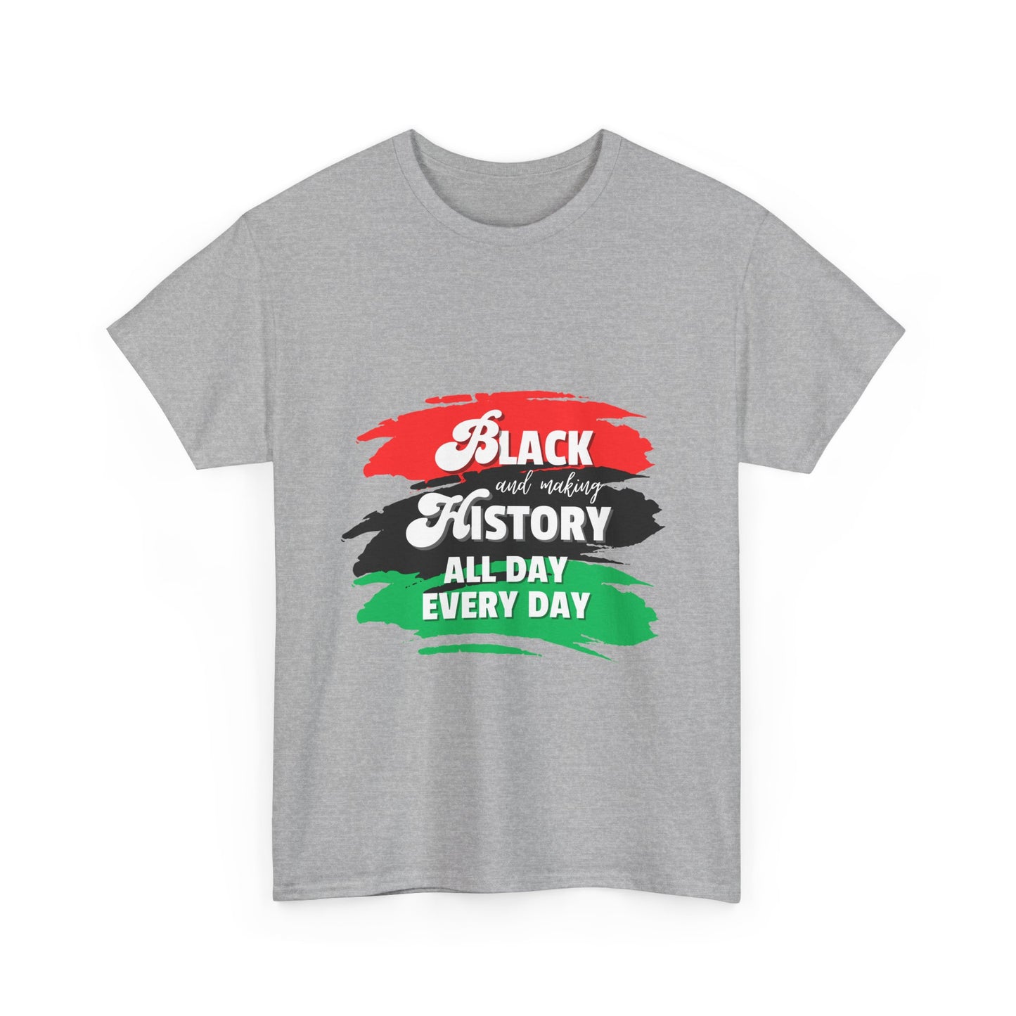 Black History Celebration Unisex Heavy Cotton Tee - All Day Every Day