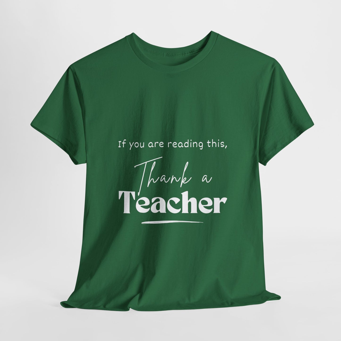 Teacher Series - Thank a Teacher Unisex Heavy Cotton Tee