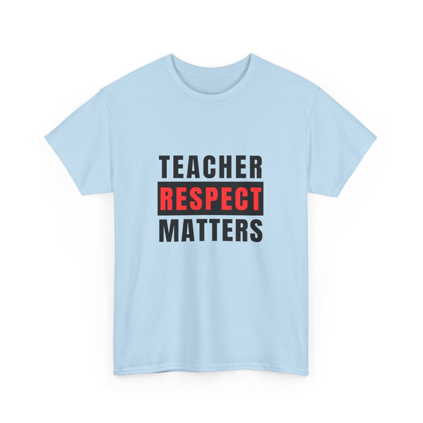 Teachers Matter Unisex Heavy Cotton Tee