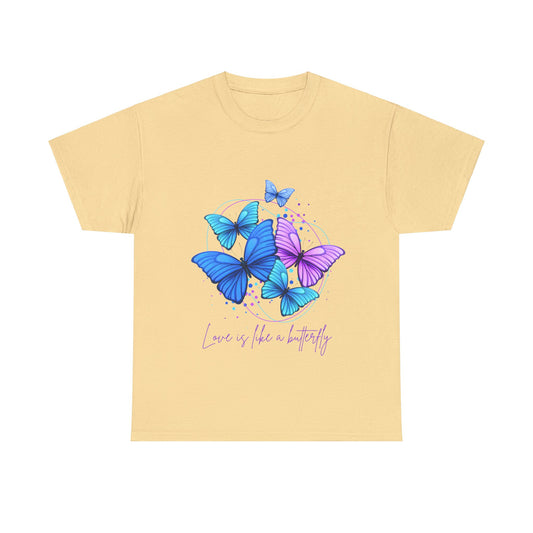 Love is Like a Butterfly Unisex Heavy Cotton Tee