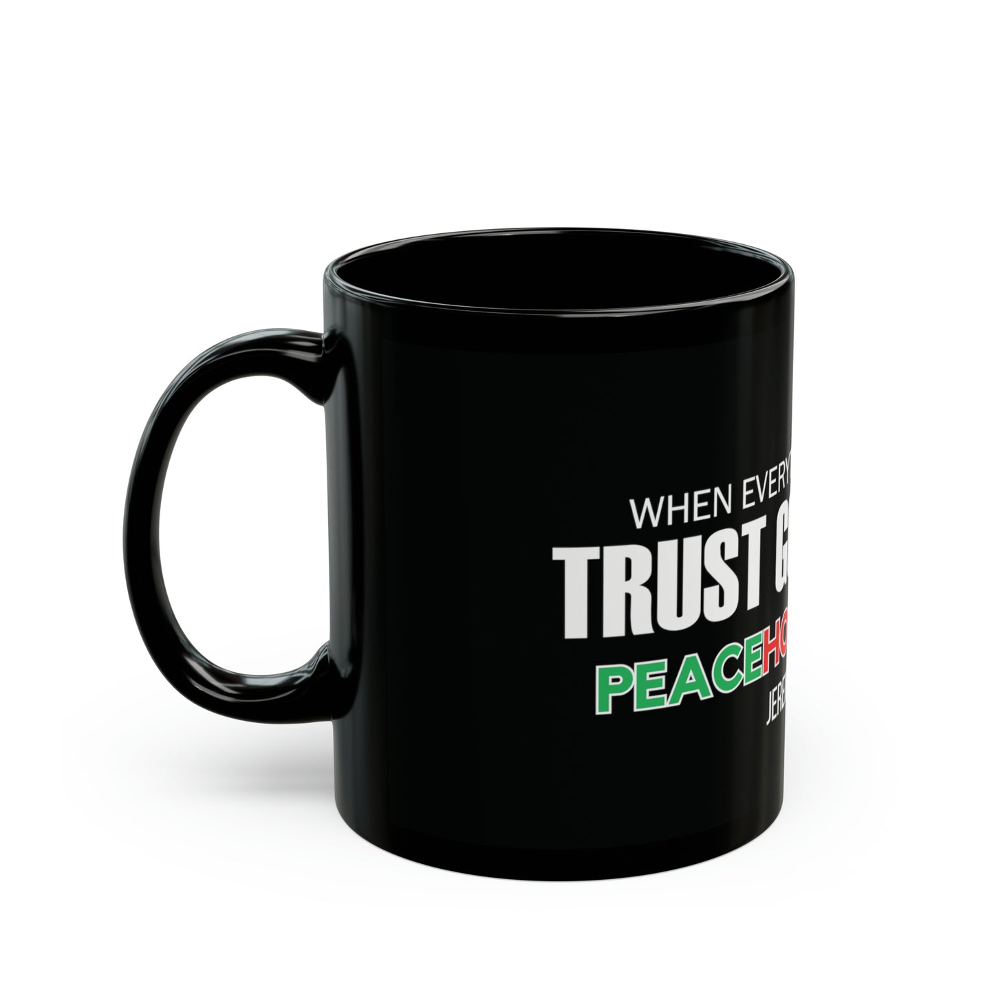 Trust God's Plan Black Mug (11oz, 15oz)