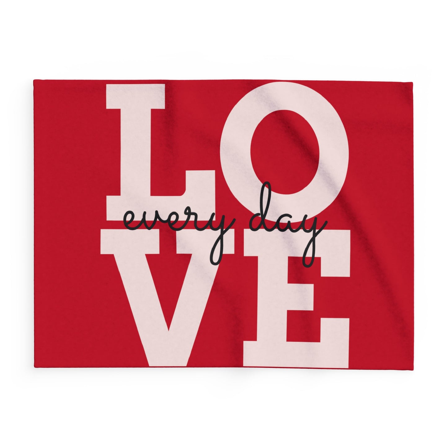 Love Every Day Arctic Fleece Blanket