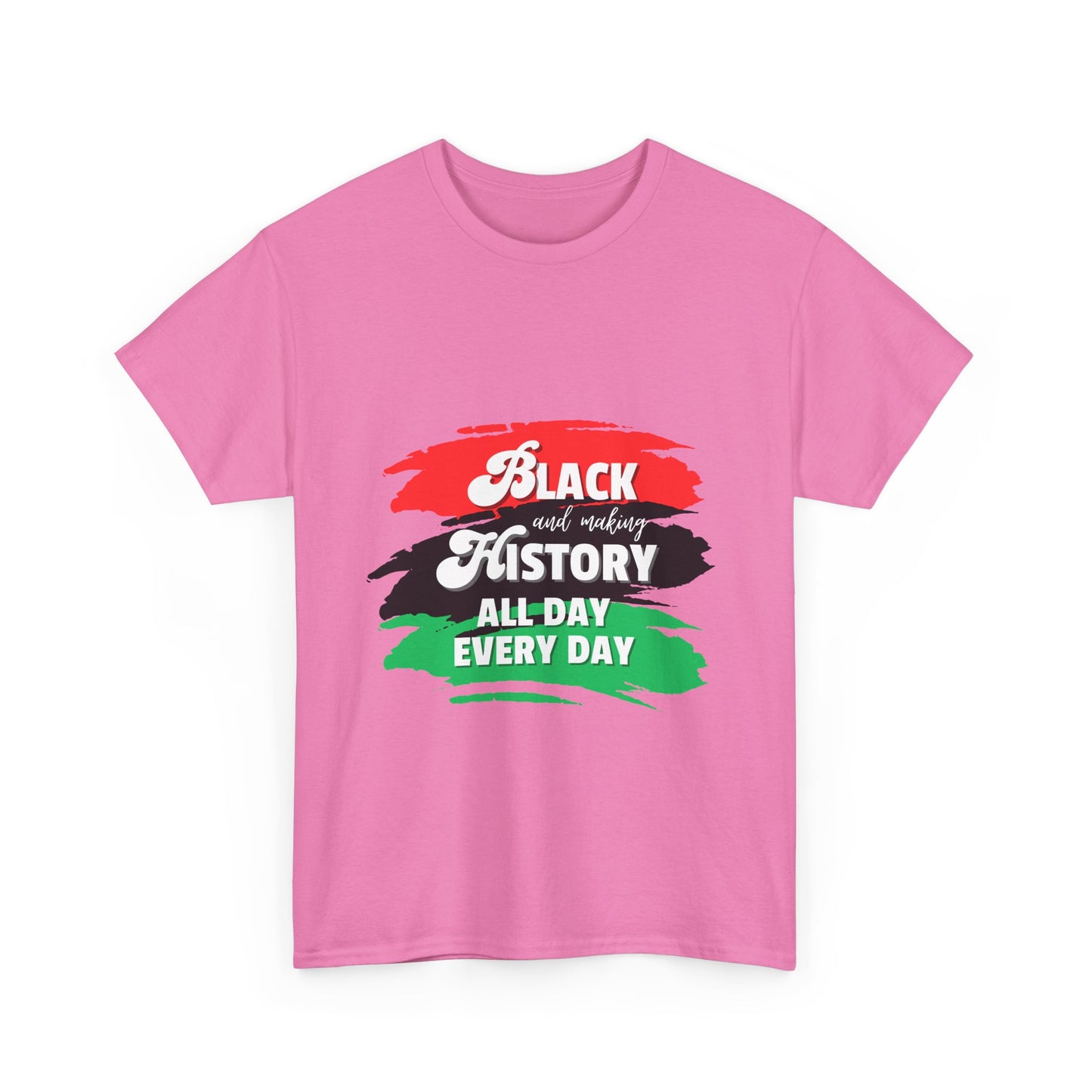 Black History Celebration Unisex Heavy Cotton Tee - All Day Every Day