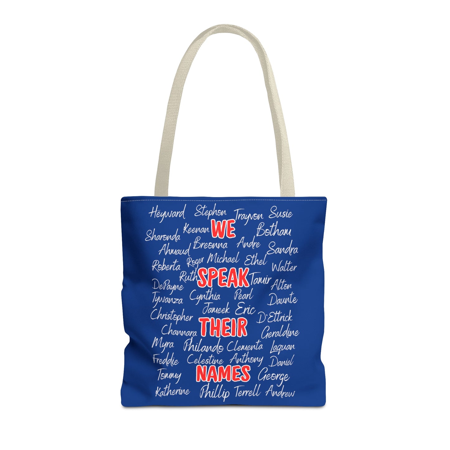 We Speak Their Names Tote Bag (AOP)