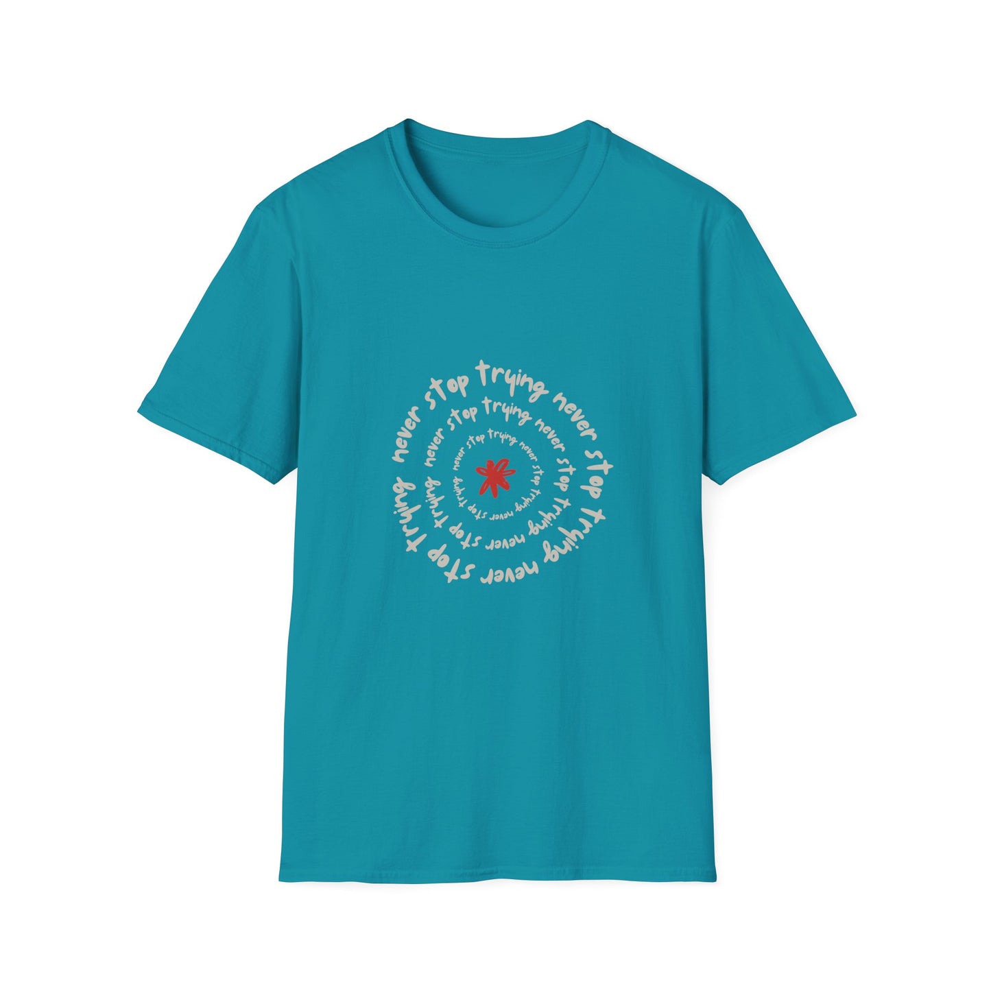 Inspirational Unisex Softstyle T-Shirt - "Never Stop Trying" Motivational Tee